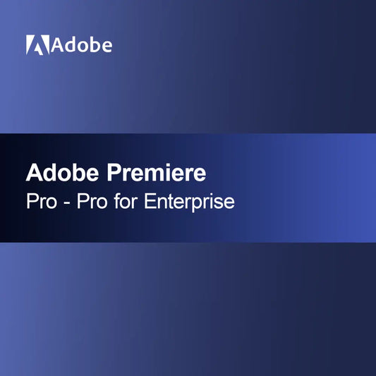 Adobe Premiere Pro - Pro pentru întreprinderi
