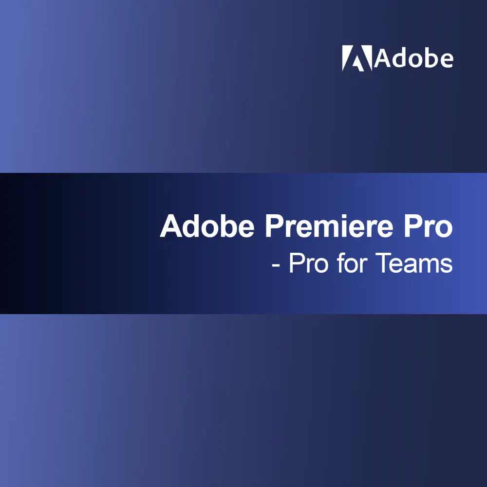 Adobe Premiere Pro - Pro pentru echipe