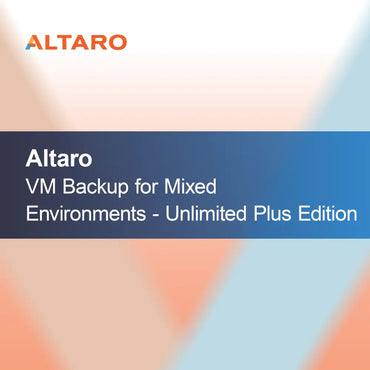 Altaro VM Backup pentru medii mixte - Ediția Unlimited Plus