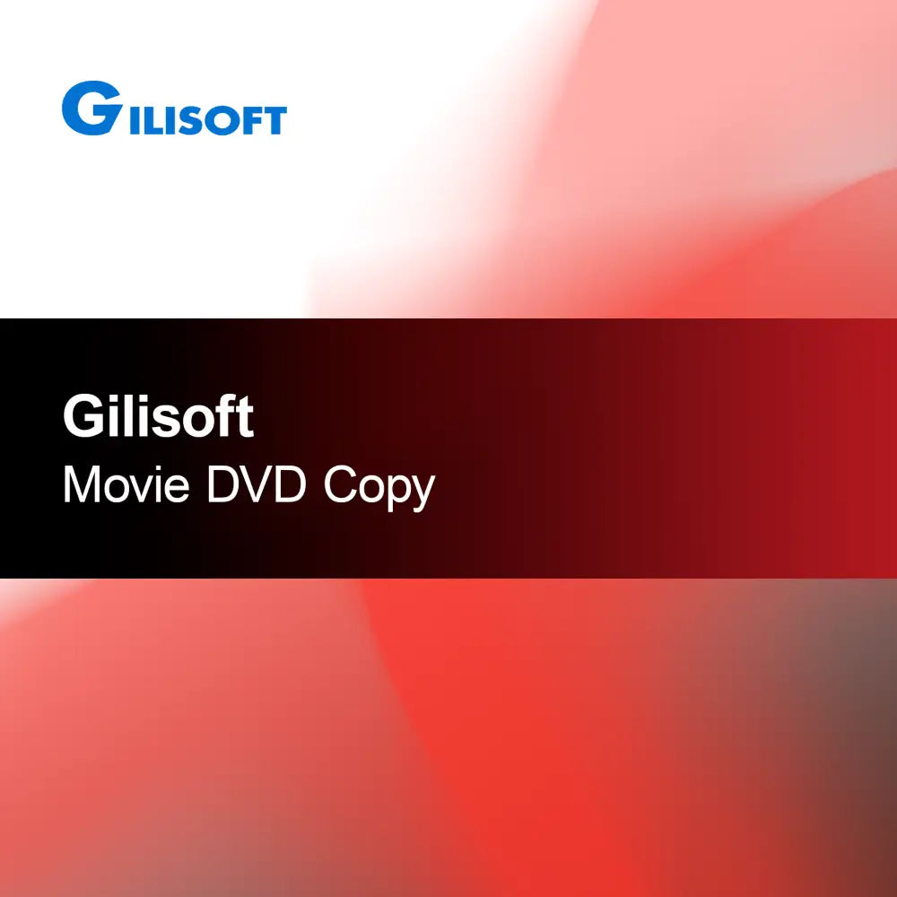 Gilisoft Copiere DVD Film