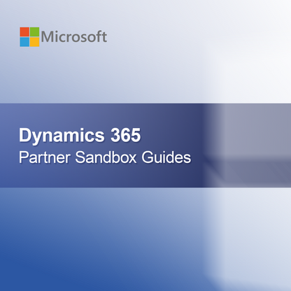 Ghiduri Sandbox pentru Parteneri Dynamics 365