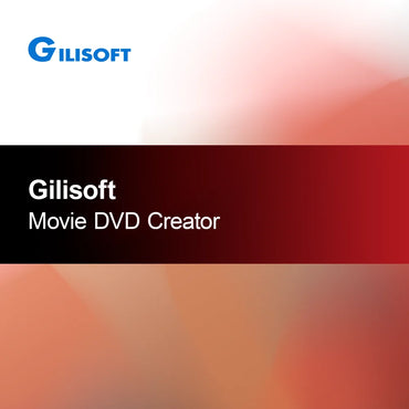 Gilisoft Creator de DVD-uri pentru Filme