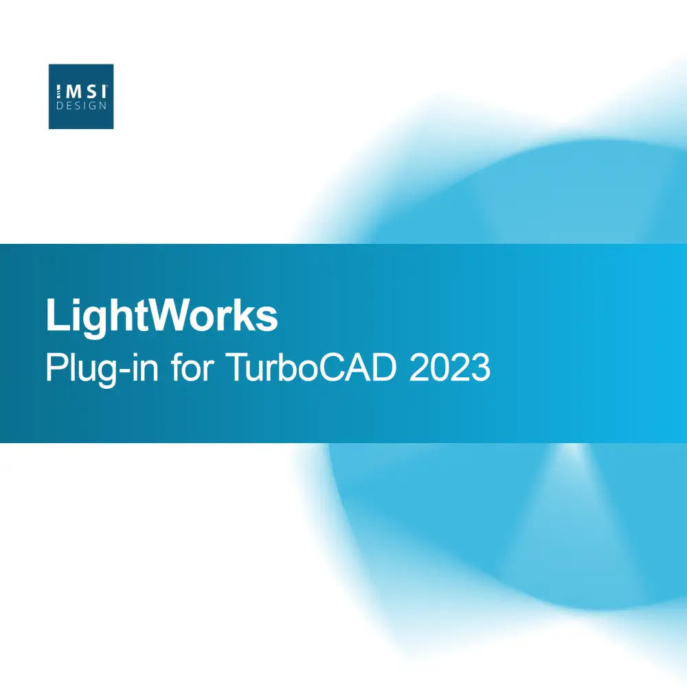 Plug-in LightWorks pentru TurboCAD 2023