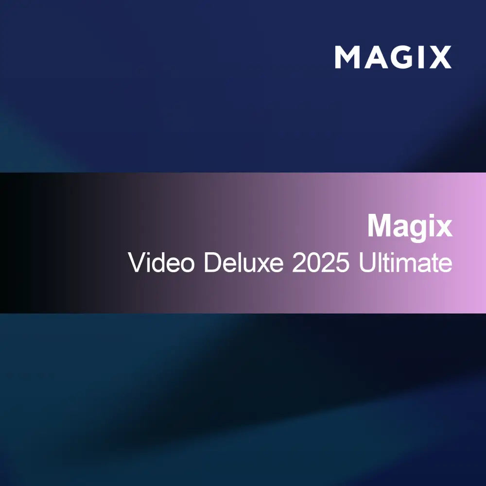 MAGIX Video Deluxe 2025 Ultimate