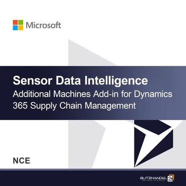 Add-in Mașini Suplimentare pentru Inteligența Datelor Senzorilor în Dynamics 365 Supply Chain Management (NCE)
